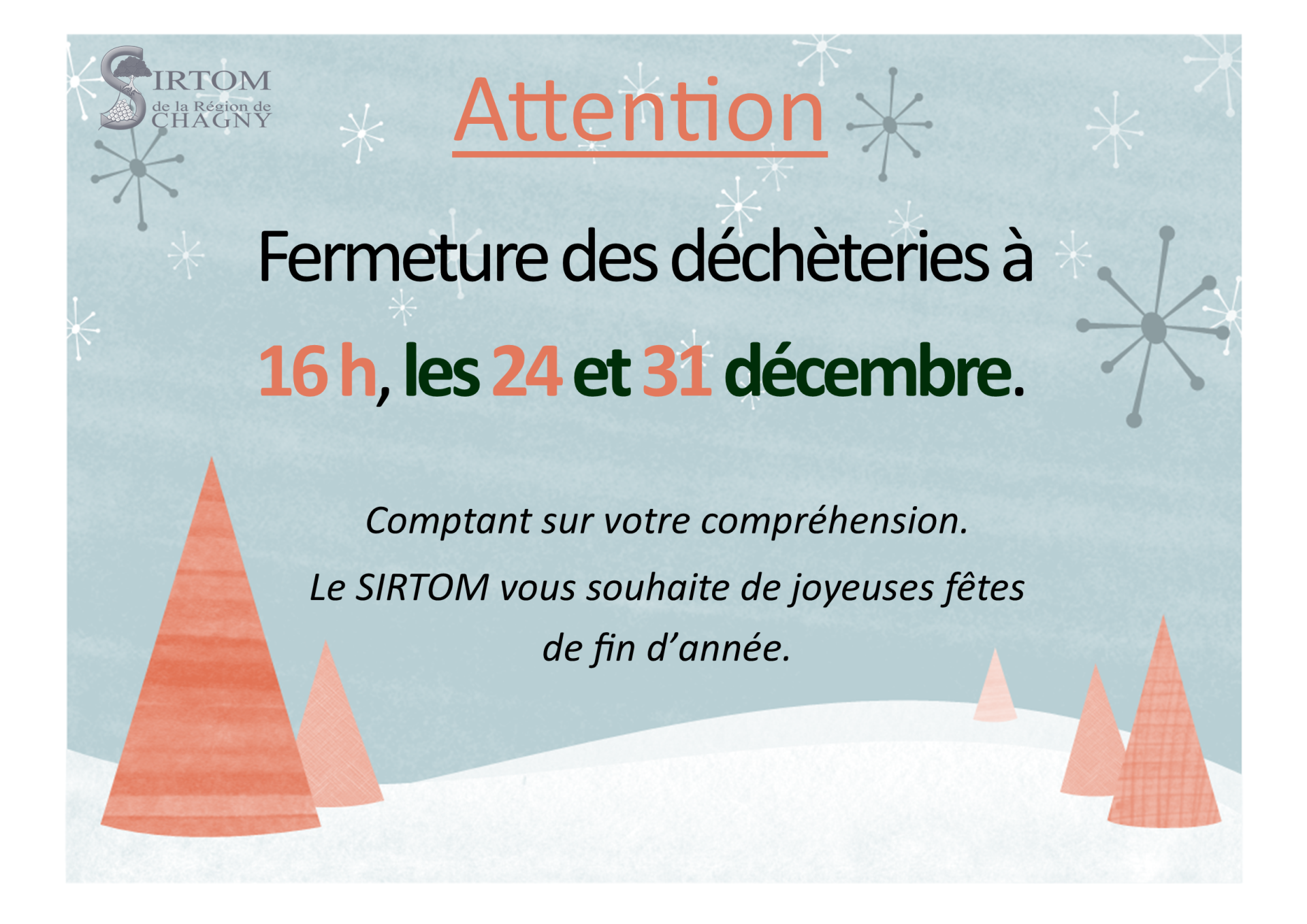 image festive qui dit stipule que les déchèteries fermeront à 16h les 24 et 31 décembre